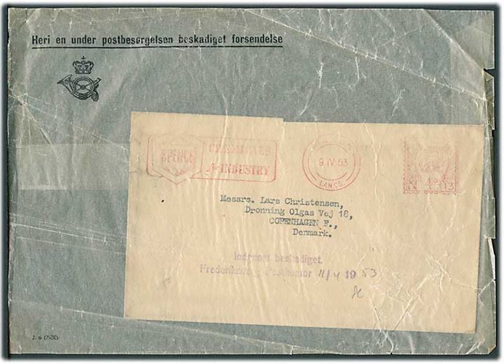 Engelsk 4d firmafranko frankeret brev fra Widnes d. 9.4.1953 til København, Danmark. Stemplet: Indgaaet beskadiget / Frederiksberg Postkontor og ilagt fortrykt pose J6 (2-50)