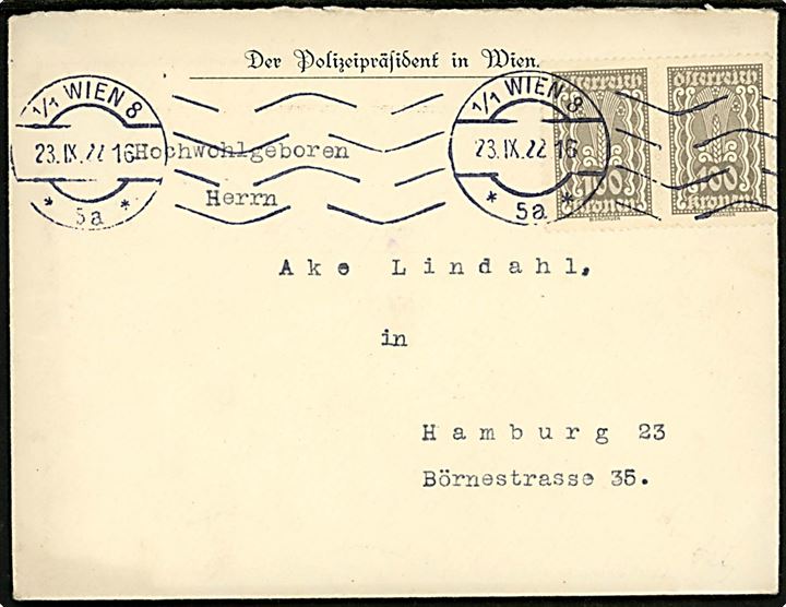100 kr. Infla udg. i parstykke på fortrykt kuvert fra Der Polizeipräsident in Wien d. 23.9.1922 til Hamburg, Tyskland. På bagsiden rød lukkeoblat. 