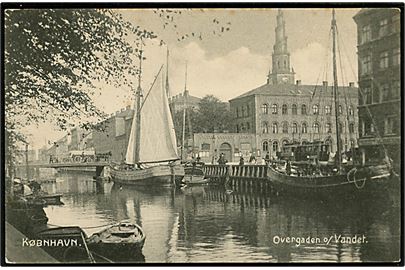 Købh., Overgaden o/Vandet med sejlskibe. A. Vincent no. 257.