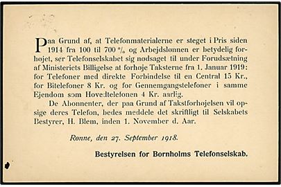 5 øre Chr. X helsagsbrevkort (fabr. 41-V) med udelt forside og fortrykt meddelelse fra Bornholms Telefonselskab stemplet Rønne d. 1.10.1918 til Svaneke. Meddelelse vedr. varsling af prisstigninger på grund at stigende priser på Telefonmateriel og arbejdslønninger. 