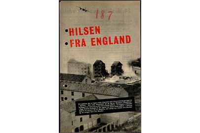Hilsen fra England. Flyveblad udgivet af Political Warfare Executive (PWE) og nedkastet over Danmark af RAF i perioden 14.12.1944-13.01.1945. Formular D.9. 4 arkivhuller.