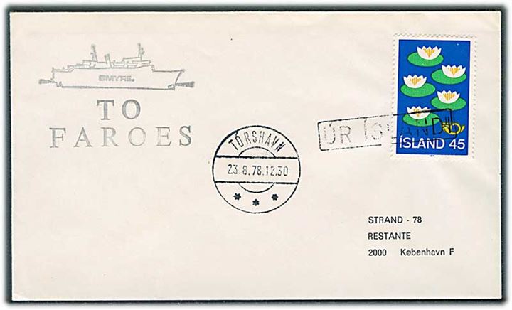 Islandsk 45 kr. på skibsbrev annulleret med rammestempel Úr Islandi og sidestemplet Tórshavn d. 23.8.1978 til København.