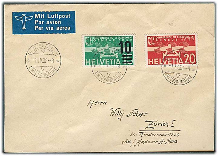 10/15 c. og 20 Nedrustnings konference på luftpostbrev fra Basel d. 1.4.1938 til Zürich.