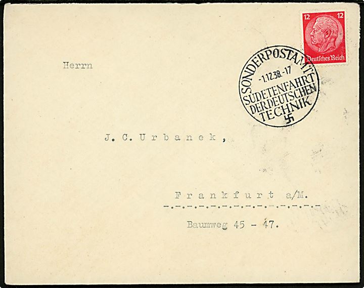 12 pfg. Hindenburg på brev annulleret med særstempel SONDERPOSTAMT SUDETENFAHRT DER DEUTSCHEN TECHNIK d. 1.12.1938 til Frankfurt.