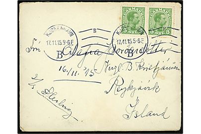 5 øre Chr. X (2) på brev med fuldt indhold påskrevet: S/S Sterling fra Kjøbenhavn d. 17.11.1915 til Reykjavik, Island. Ingen tegn på censur.