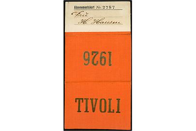Tivoli Abonnementskort for 1926. Pris 15 kr. + Skat 3 kr.