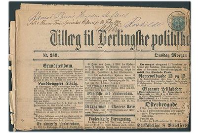 4 øre Tofarvet på Tillæg til Berlingske Politiske og Avertissement-Tidende d. 26.10.1881til Roskilde. Meget skrøbelig.