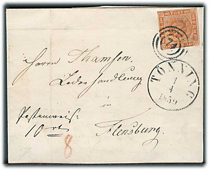 4 sk. 1858 udg. på brev med anvisning 10 rd. annulleret med nr.stempel 74 og sidestemplet antiqua Tönning d. 1.4.1859 til Flensburg. Påskrevet 8 skilling med rødkridt.