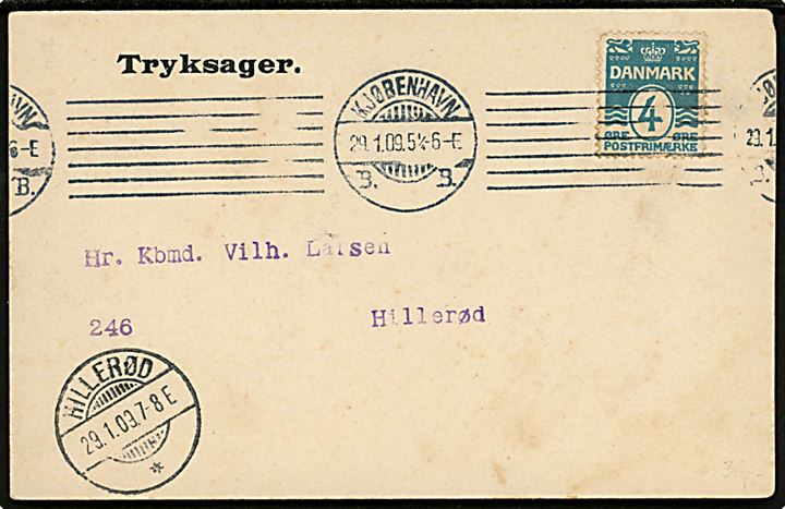 4 øre Bølgelinie på tryksagskort fra De Forenede Kulimportører A/S i Kjøbenhavn d. 29.1.1909 til Hillerød. Ank.stemplet brotype Ia Hillerød * d. 29.1.1909. Meddelelse vedr. kuldamperen Flints ankomst.