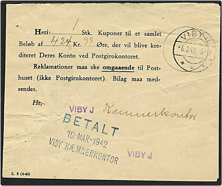 Meddelse fra postgiro omkring afregning fra Viby J d. 6.3.1942. Viby J II c brotypestempel og stempel fra Viby Kæmnerkontor.