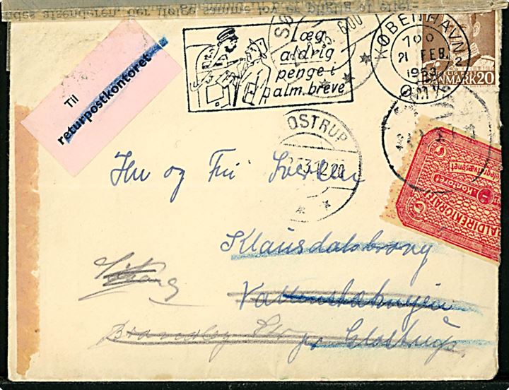 20 øre Fr. IX på brev fra København d. 21.2.1953 til Glostrup. Ubekendt og returneret via Brevåbningskontoret med rødt returmærke og forespurgt i Brøndby Strand.