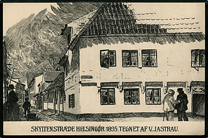 Helsingør, Skyttestræde efter tegning af V. Jastrau 1895. K. Nielsen u/no.