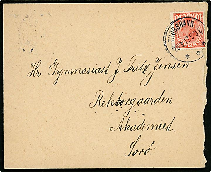 10 øre Chr. X på brev annulleret med brotype IIIb Thorshavn d. 26.3.1917 til Sorø, Danmark. På bagsiden ank.stemplet i Sorø d. 1.4.1917. Urent åbnet i højre side. Ingen tegn på censur.