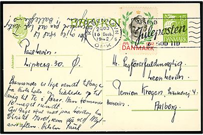 15 øre Karavel helsagsbrevkort (fabr. 144) med Julemærke 1942 fra København d. 16.12.1942 til Aalborg.