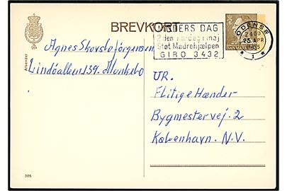 25 øre Fr. IX helsagsbrevkort (fabr. 205) annulleret med TMS MODERS DAG 2den søndag i maj Støt Mødrehjælpen GIRO 3432 / Odense *1* d. 25.4.1965 til København.