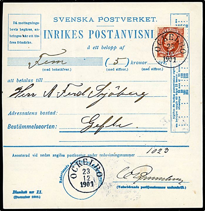15 öre Oscar II på Inrikes Postanvisning fra Ockelbo d. 23.12.1901 til Gefle. 