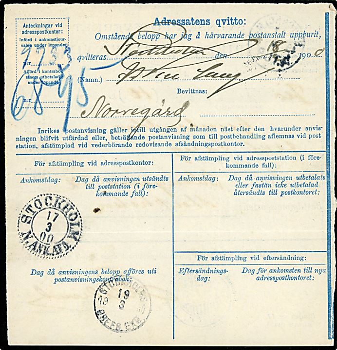 15 öre Oscar II (ustemplet) på Inrikes Postanvisning til Stockholm. Ank.stemplet i Stockholm d. 17.3.1900.