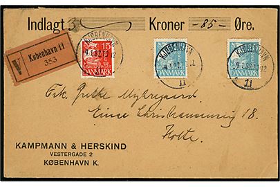 15 øre og 25 øre (2) Karavel på værdibrev fra firma Kampmann & Herskind i Kjøbenhavn d. 4.1.1932 til Holte.