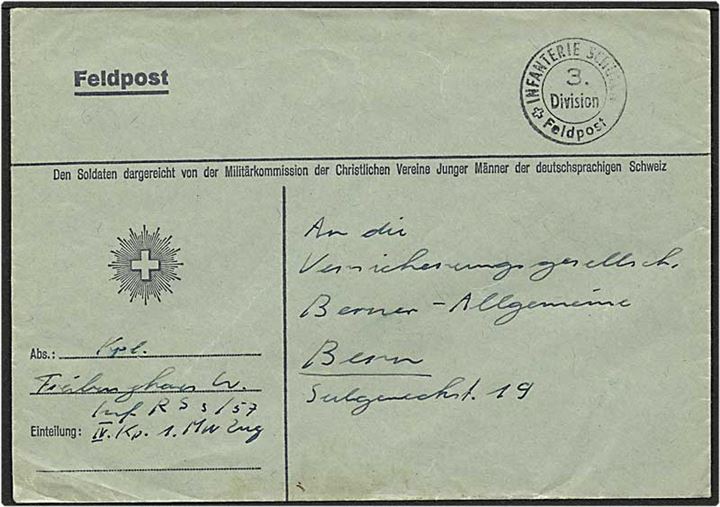 Feltpostbrev fra infanteri skolen 3 division til Bern, Schweiz.