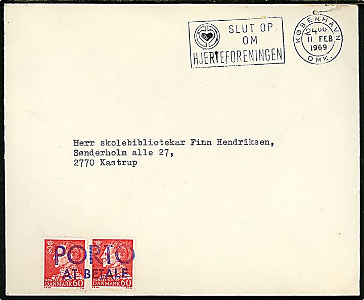 Ufrankeret brev fra Tårnby Kommunebiblioteker stemplet København d. 11.2.1969 til Kastrup. Udtakseret i porto med 60 øre Fr. IX (2) stemplet PORTO AT BETALE.