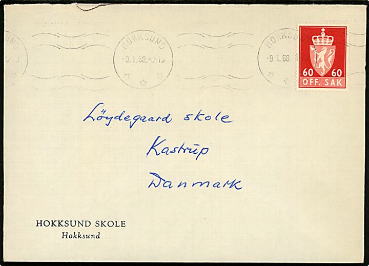 60 øre OFF. SAK udg. på brev fra Hokksund skole stemplet Hokksund d. 9.1.1968 til Kastrup, Danmark. Tjenestemærker ikke gyldig til udlandet - ikke udtakseret i porto.