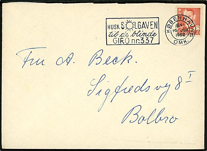 30 øre Fr. IX på brev annulleret med TMS Husk Solgaven til de blinde GIRO nr.337 / København OMK.23 d. 16.6.1960 til Bolbro.