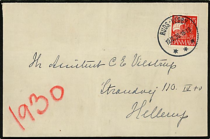 15 øre Karavel på brev annulleret med brotype IIIc Ruds-Vedby *** d. 19.12.1930 til Hellerup.