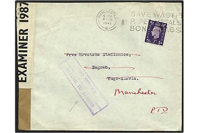 3 pence på brev fra Manchester d. 6.2.1941 til Zagreb, Jugoslavien. Brevet returneret da postforbindelse var afbrudt. Engelsk censur.