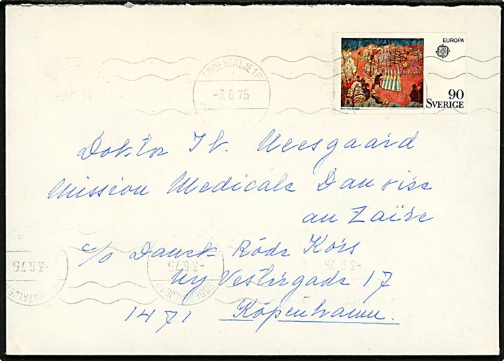 90 øre Europa udg. på brev fra Södertälje d. 3.6.1975 til læge ved Mission Medicale Danoise au Zaire c/o Dansk Røde Kors i København.