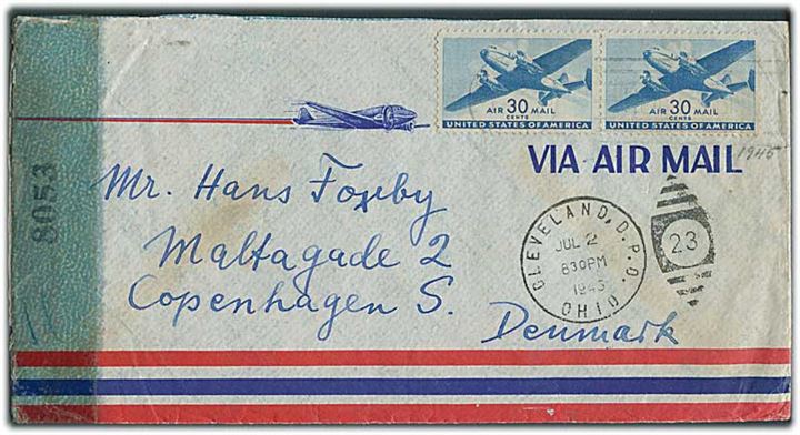 30 cents Transport i parstykke på luftpostbrev fra Cleveland d. 2.7.1945 til København, Danmark. Amerikansk censur.