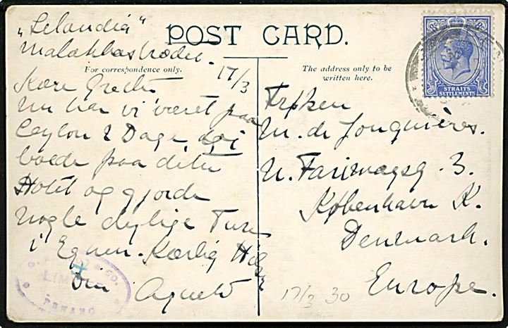 8 c. George V på brevkort (Seværdigheder på Ceylon) skrevet ombord på M/S Selandia i Malakastrædet d. 17.3.1930 og annulleret med svagt stempel i Penang d. 22.3.1930 til København, Danmark.
