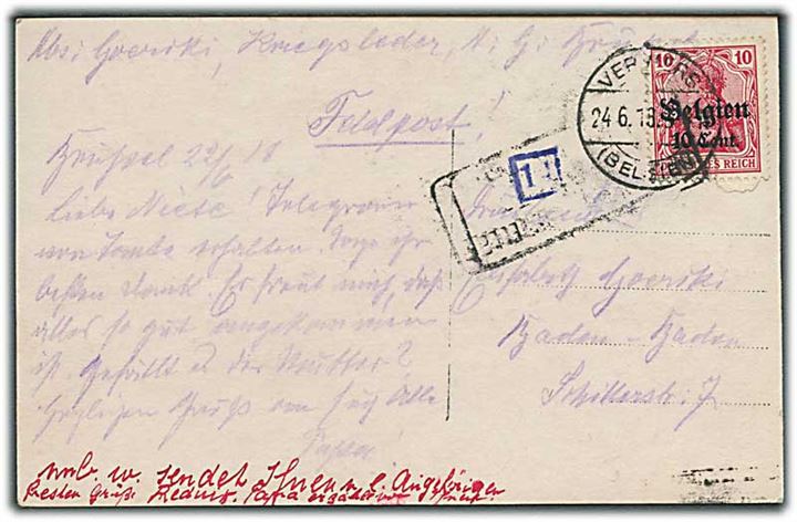 Tysk post i Belgien. 10 cent/10 pfg. Belgien Provisorium på brevkort fra Vermers d. 24.6.1918 til Baden-Baden, Tyskland.