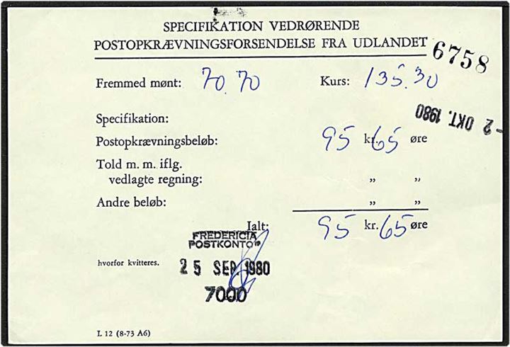Specifikation vedrørende udenlandsk postopkrævning fra Fredericia d. 2.10.1980. Form L 12 (8-73 A6).