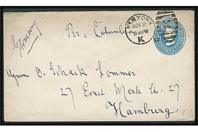 5 cents helsagskuvert fra New York d. 2.11.1892 til Hamburg, Tyskland. Påskrevet: Per Columbia.