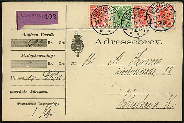 5 øre og 10 øre (3) Chr. X på adressebrev for værdipakke annulleret brotype Ia Grevinge d. 22.3.1915 til København. Blanko-værdietiket med liniestempel Grevinge.