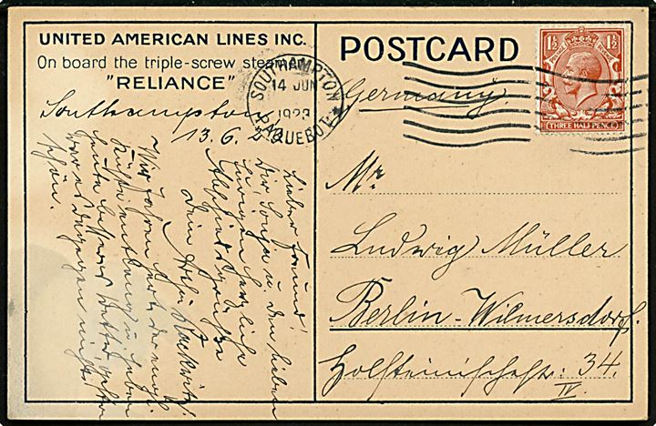 Britisk 1½d George V på brevkort (United American Lines S/S Reliance) annulleret med skibsstempel Southampton Paquebot d. 14.6.1923 til Berlin, Tyskland.