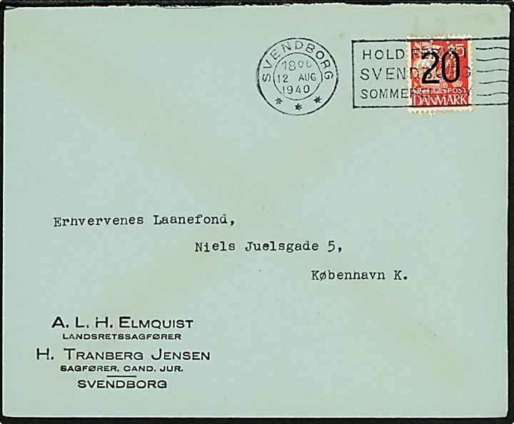 20/15 øre Provisorium med perfin AE på firmakuvert fra A. L. H., Elmquist i Svendborg d. 12.8.1940 til København.