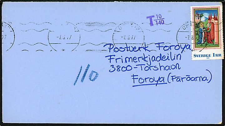 1 kr. på underfrankeret brev fra Umeå d. 7.3.1977 til Tórshavn, Færøerne. Violet portostempel T 10/140 og udtakseret i 110 øre porto.