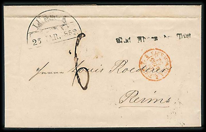 1852. Portobrev stemplet Lübeck TH.u.TAX.P.A. d. 23.3.1852 til Reims, Frankrig. Liniestempel: Nach Abgang der Post. 