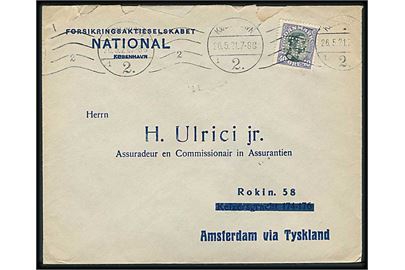 40 øre Chr. X med perfin F.N. på fortrykt firmakuvert Forsikringsaktieselskabet National fra Kjøbenhavn d. 26.5.1921 til Amsterdam, Holland. Rifter i toppen.