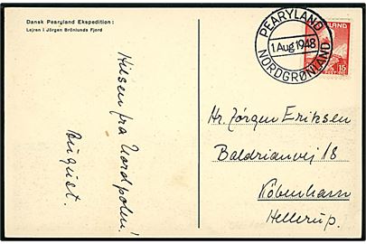 15Chr. X på brevkort (Lejren i Jörgen Brönlunds Fjord) annulleret med ekspeditionsstempel Pearyland Nordgrønland d. 1.8.1948 til Hellerup.