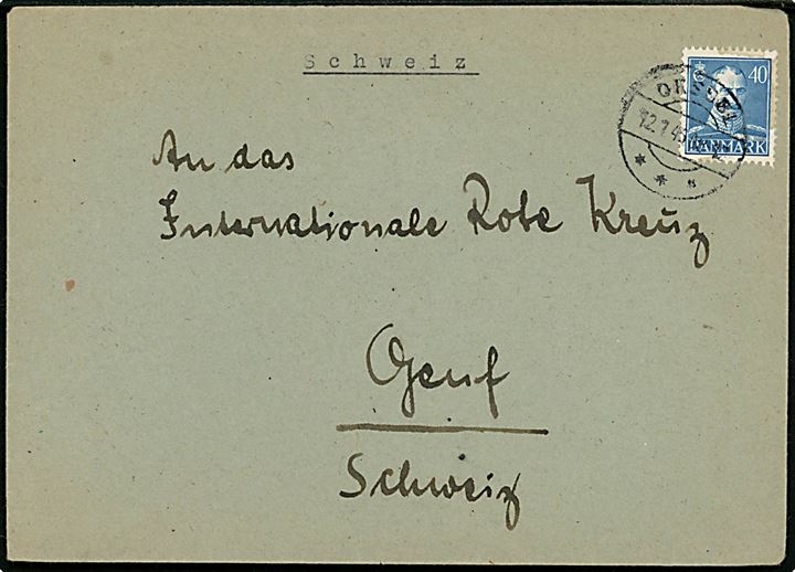40 øre Chr. X på brev stemplet Oksbøl d. 12.1.1946 til International Røde Kors i Geneve, Schweiz. Sendt fra tysk kvindelig flygtning i Oksbøl med svagt stempel (krone) St.c.L. Lejrchefen i Oxbøl. 