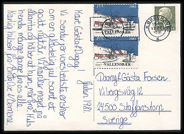 230 øre Margrethe og Vallensbæk 1981 Julemærke på brevkort fra København d. 17.12.1981 til Staffanstorp, Sverige.