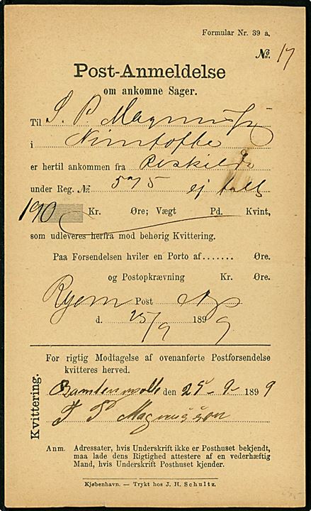 Post-Anmeldelse om ankomne Sager - Formular Nr. 39 a - fra Ryom d. 25.9.1899 for ankommet værdibrev med 190 kr. (ei Talt) fra Roskilde til Nimtofte. Kvitteret for udlevering ved Ramten mølle d. 25.9.1899.