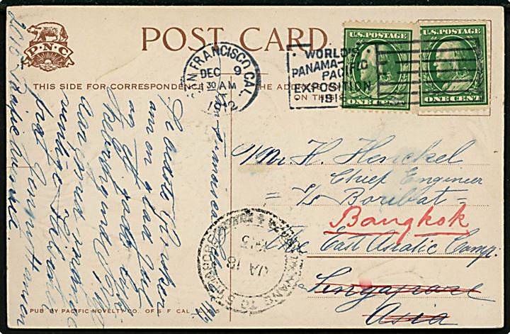 1 cent Franklin (2) på brevkort fra San Francisco d. 9.12.1912 til dansk maskinmester ombord på ØK-skibet S/S Boribat i Singapore - eftersendt til Bangkok, Siam. 