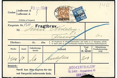 40 øre Karavel og 1 kr. Chr. X Postfærgemærke på fragtbrev fra Esbjerg d. 25.7.1942 til Hotel Nordby, Fanø.