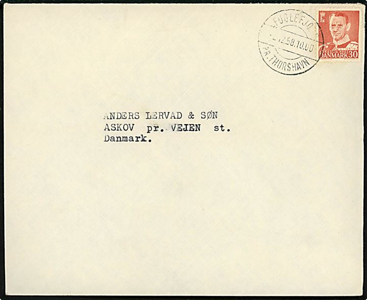 30 øre Fr. IX på brev annulleret med pr.-stempel Fuglefjord pr. Thorshavn d. 2.12.1958 til Askov pr. Vejen, Danmark.