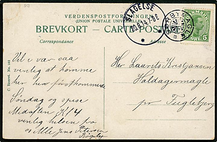 5 øre Chr. X på brevkort annulleret med stjernestempel SØRBYMAGLE og sidestemplet Slagelse d. 20.8.1914 til Fuglebjerg.