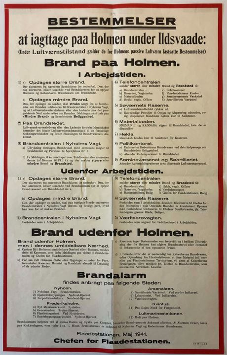 Bestemmelser at iagttage paa Holmen under Ildsvaade. Opslag dateret Flaadestationen i maj 1941. 48x30 cm. fold.