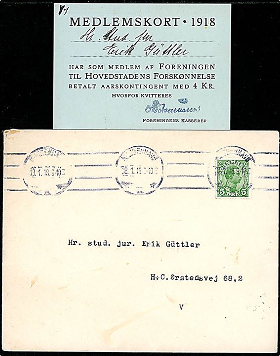 5 øre Chr. X single på lokalbrev i Kjøbenhavn d. 18.1.1918. Sendt fra Foreningen til Hovedstadens Forskønnelse vedr. årligt kontingent og medlemskort for 1918.